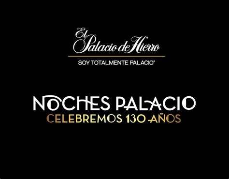 PALACIO DE HIERRO Noches Palacio 130 Años Behance