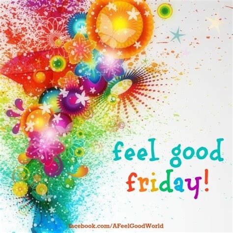 Feel Good Friday Via Afeelgoodworld Happy Good Friday