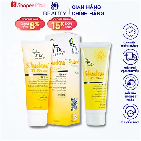 Kem Ch Ng N Ng Fixderma Shadow Spf Gel V Spf Cream Cho Da M T