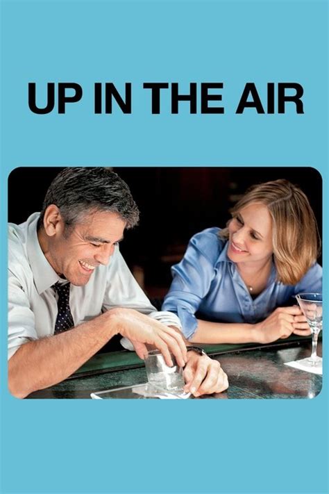 Up in the Air (2009) - Cast & Crew — The Movie Database (TMDB)