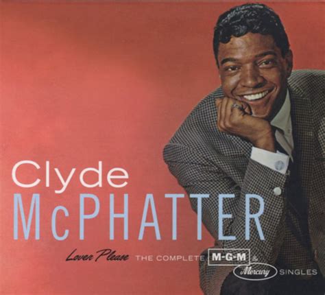 Clyde Mcphatter Lover Please Complete M G M Mercury Singles Cd Set