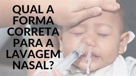 Qual A Forma Correta De Fazer A Lavagem Nasal Youtube