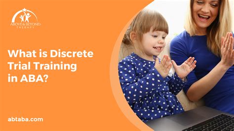 What Is Discrete Trial Training In Aba