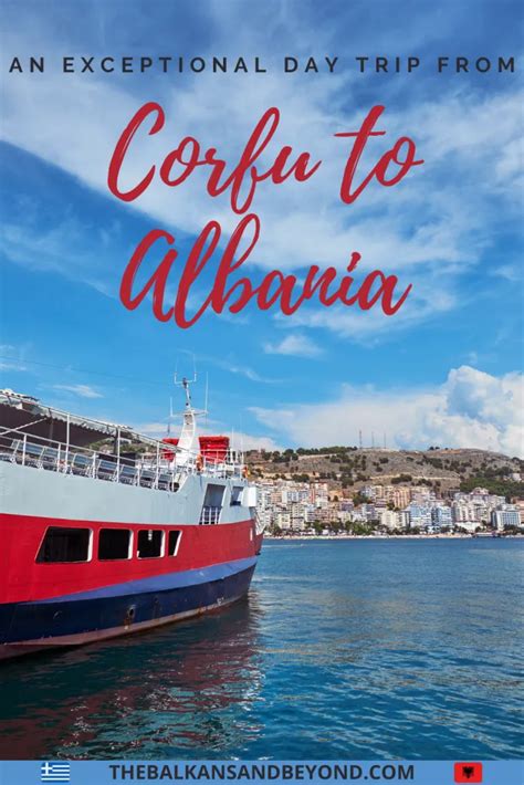 How To Take A Day Trip By Ferry From Corfu To Saranda Albania Artofit