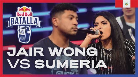 Jair Wong Vs Sumeria Cuartos Red Bull Per Youtube