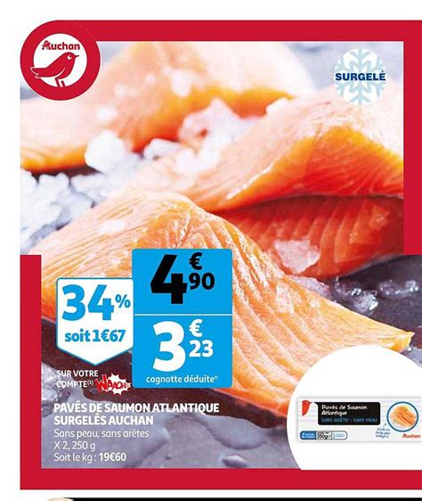 Offre Pavés De Saumon Atlantique Surgelés Auchan chez Auchan