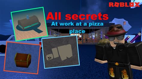 Work At Pizza Place All Secrets 2020 Roblox Youtube