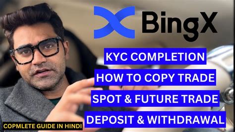 How To Use Bingx I Complete Guide In Hindi I Spot Future Trade I