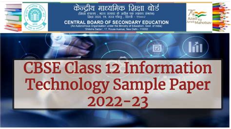 CBSE Class 12 Information Technology Sample Paper 2023 Check