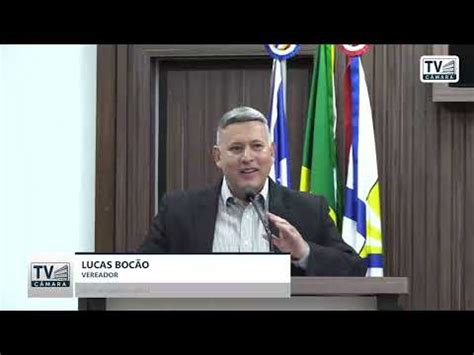 Lucas Boc O Discurso Na Tribuna Da Reuni O Ordin Ria