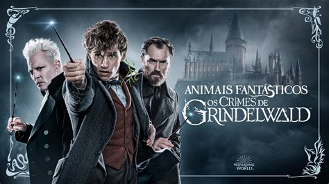 Animais Fantásticos Os Crimes de Grindelwald Apple TV