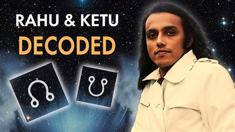 Importance Of Rahu And Ketu In Vedic Astrology ~ Prash Trivedi Youtube