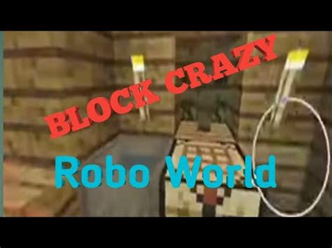 Block Crazy Robo World YouTube