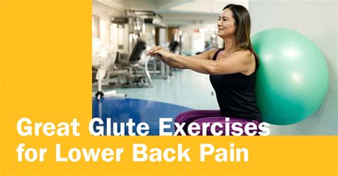 Great Glute Exercises For Lower Back Pain | ISSA