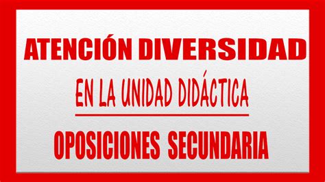 La Atenci N A La Diversidad En La Unidad Did Ctica Situaci N De