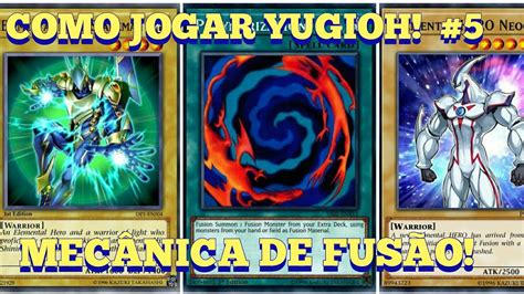 Como jogar Yu Gi Oh 5 Monstros Fusão YouTube