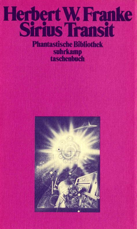 Sirius Transit Phantastische Bibliothek By Herbert W Franke Goodreads