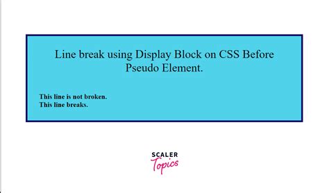 How To Add A Line Break Using CSS Scaler Topics