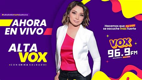 Transmisi N Especial Noticiero En Vivo Alta Vox Con Erika Salgado