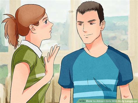 3 Easy Ways To Attract Girls With Body Language Wikihow