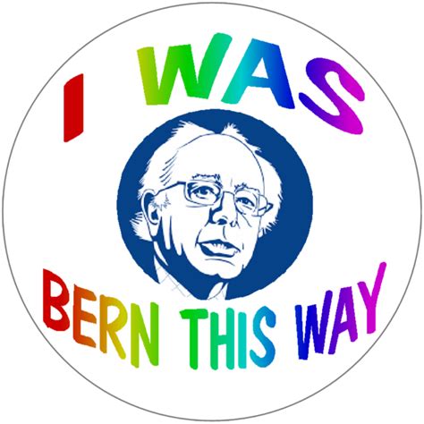 I Was Bern This Way Bernie Sanders Rainbow 10 Pack Circle Stickers 3