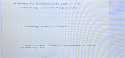 Solved 24 Perform The Following Calculations And Answer The Chegg