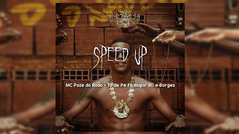 Mc Poze Do Rodo T De P Ft Major Rd E Borges Speed Up Bass