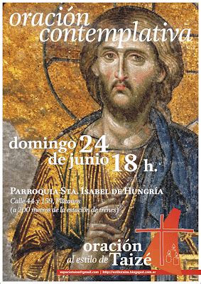 Oración con cantos de Taizé Domingo 24 de junio Rezar desde la