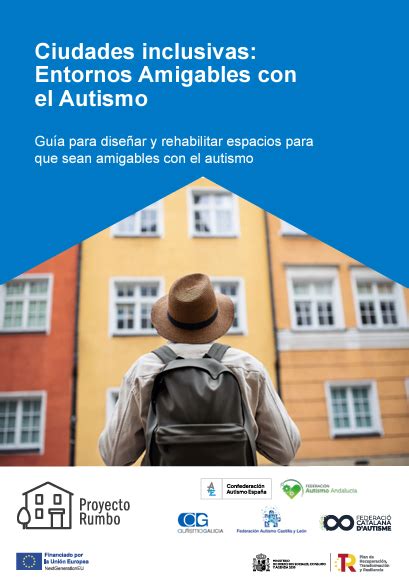 Ciudades Inclusivas Entornos Amigables Con El Autismo Gu A Para