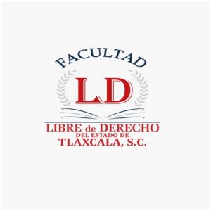 Facultad Libre De Derecho De Tlaxcala Tiene Un Lugar Para Ti Buscando