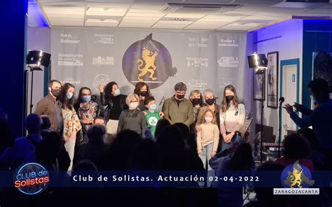 V Deos Y Fotos De La Actuaci N Del Club De Solistas Del De Abril De