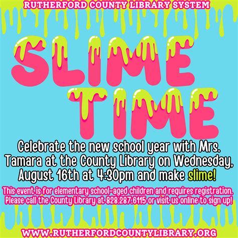 Slime Time At The County Library Rutherford County Library System