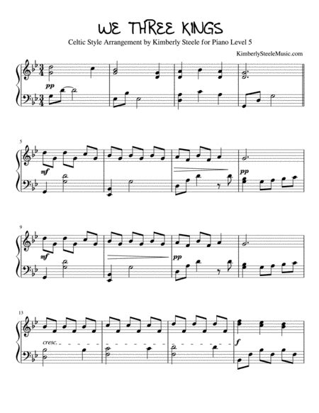 We Three Kings For Piano Solo Intermediate Level 5 Celtic Arrangement