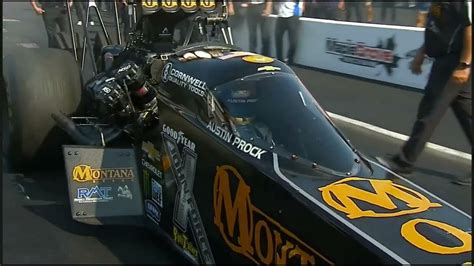 Austin Prock 336 Mph Doug Foley Top Fuel Dragster Rnd 1 Eliminations