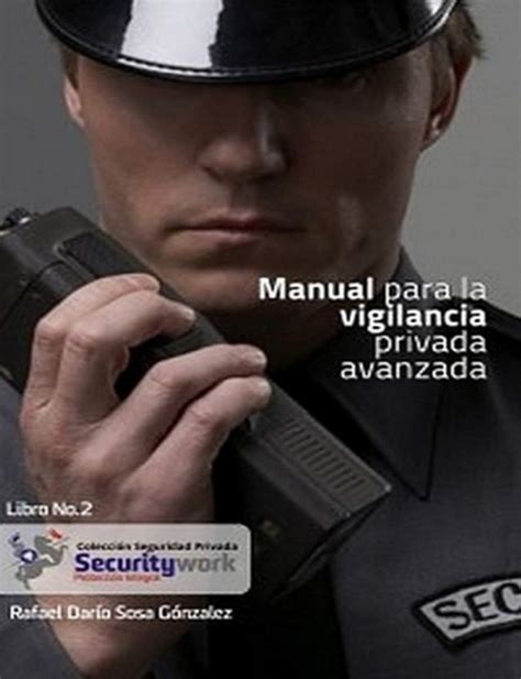 Manual para la Vigilancia Avanzada Unos principios más avanzados para