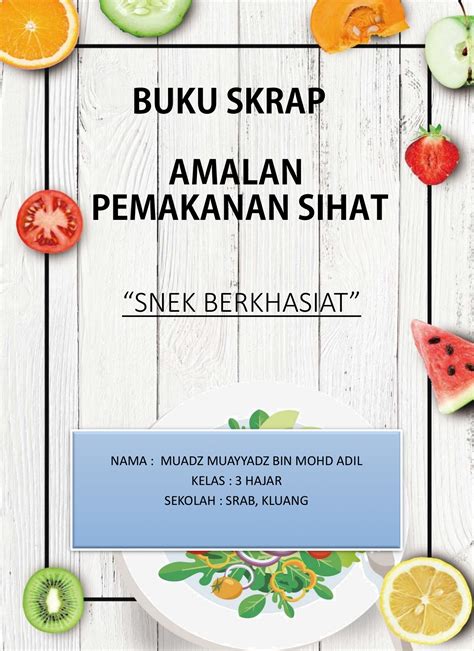 Buku Skrap Kelas Makanan Dan Fungsinya Nbkomputer