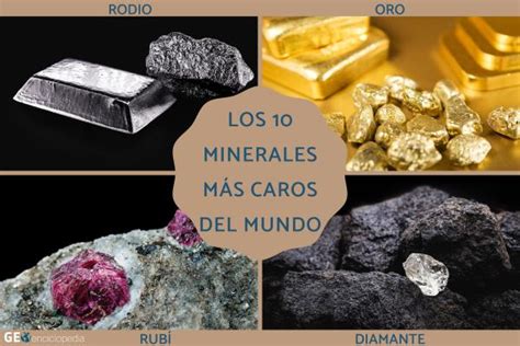 Los Minerales M S Caros Del Mundo Resumen