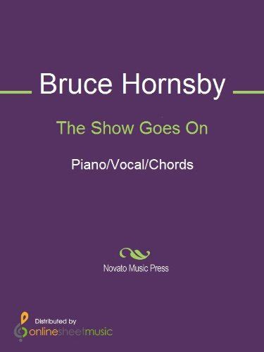 The Show Goes On Kindle Edition By Bruce Hornsby Arts Photography