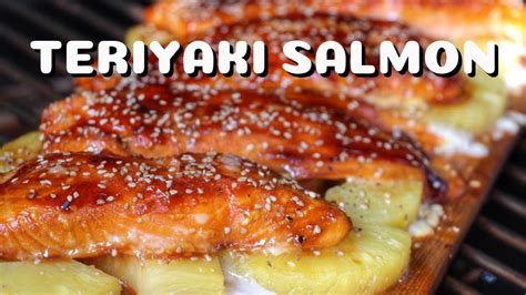 Cedar Planked Teriyaki Salmon With Pineapples 0815bbq International Youtube