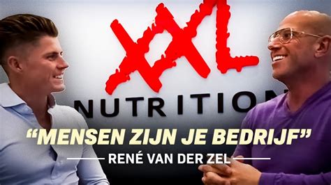 Ren Van Der Zel Over Xxl Nutrition Marketing En Persoonlijke Groei