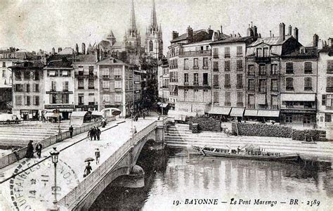 Les Ponts Marengo Et Pannecau De Bayonne