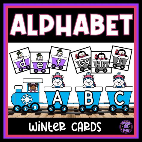 Winter Alphabet Train Alphabet Cards Letter Recognition Made By