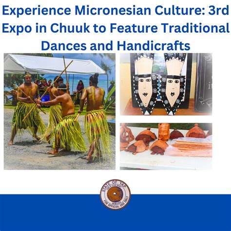 Experience Micronesian Culture 3rd Expo In Chuuk To Feature