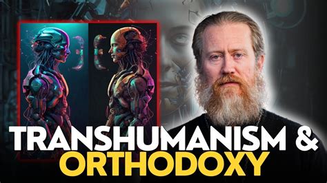 Transhumanism Becoming Like God Without God Youtube