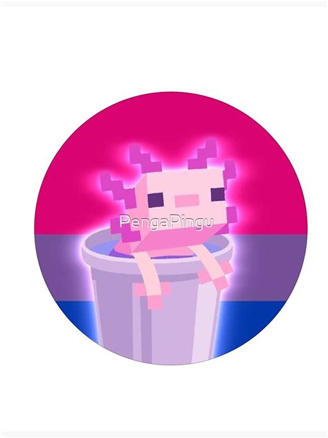 Minecraft Axolotl LGBT Sticker LGBTQ Bisexual Pride Poster For Sale