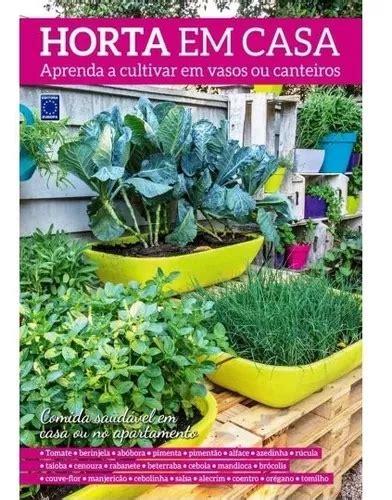 Livro Horta Em Casa Aprenda A Cultivar Em Vasos Ou Canteiros Mercadolivre