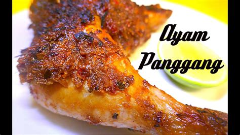 Ayam Panggang Grilled Indonesian Balinese Chicken Youtube