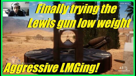 Battlefield 1 Finally Trying Out The Lewis Gun Low Weight