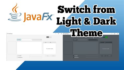 Javafx Tutorial Switching Theme Light And Dark Youtube