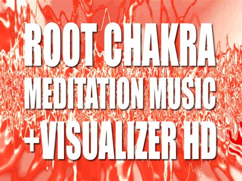 Root Chakra Meditation Music And Hd Visualizer Youtube